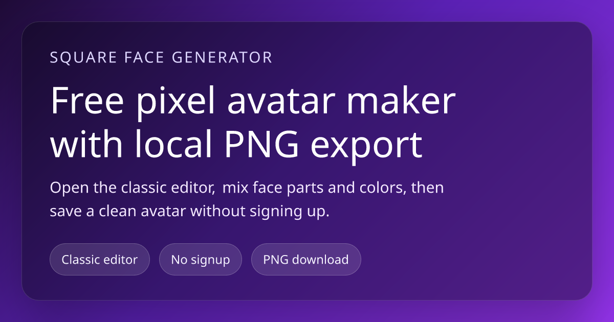 Square Face Generator - Free Cute Pixel Avatar Maker Online